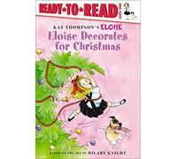 Eloise Decorates for Christmas (Ready-To-Read: Level 1)