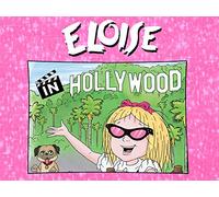 Eloise: Eloise Goes to Hollywood