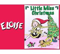 Eloise: Little Miss Christmas