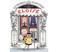 Eloise: The Ultimate Edition – Simon & Schuster