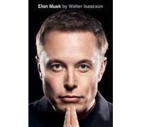 Elon Musk, Walter Isaacson, Hardback