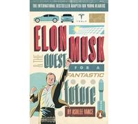 Elon Musk Young Readers’ Edition: Vance Ashlee