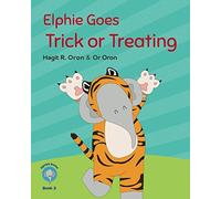 Elphie Goes Trick or Treating (Elphie's books)