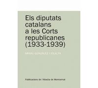 Els diputats catalans a les corts republicanes (1933-1939)