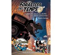 Els Forasters del temps 5: L'aventura dels Vallbona i e - Catalan Language NEW