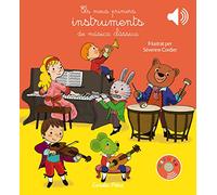 Els meus primers instruments de música clàssica : Il·lustrat per Séverine Cordier