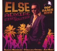 Else Admire Disco Solution - Top Dance Hits