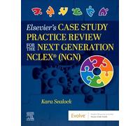 Elsevier – Elsevier's Case Study Practice Review for the Next Generation NCLEX (NGN)