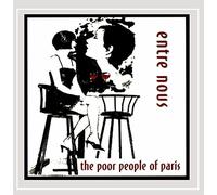 Elsie Parker & the Poor People of Paris - Entre Nous