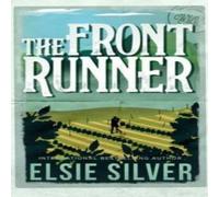 Elsie Silver The Front Runner : From the Sunday Times bestseller comes a Elsie Silver Multicolor