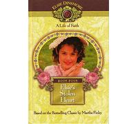 Elsie's Stolen Heart (Life of Faith)
