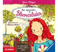 Elskis,Marion - Der Magische Blumenladen. Ein Geheimnis(1)
