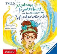 Elskis,Marion - Madame Kunterbunt und Wunderwünsche (2)
