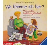 Elskis,Marion - Wo Komme Ich Her? Mein Erstes Aufklärungshörbuch