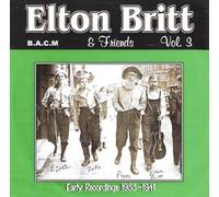 Elton Britt - Vol 3