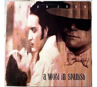 Elton John - A word in Spanish [VINYL]