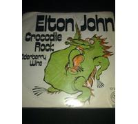 Elton John - Crocodile rock/Elderberry wine (1972) / Vinyl single [Vinyl-Single 7'']