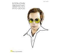 Elton John - Greatest Hits 1970-2002: For Easy Guitar