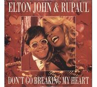 Elton John & RuPaul - Don't Go Breakin My Heart [VINYL]