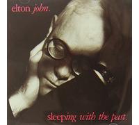 Elton John - Sleeping With the Past