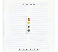 Elton John - Too Low For Zero [CD]
