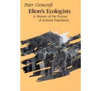 Elton's Ecologists : A History of the Bureau of Animal Population