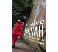 Elusive Jannah: The Somali Diaspora and a Borderless Muslim Identity