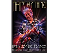 Elvin Bishop - That's My Thing [DVD] [2012] [Region 1] [US Import] [NTSC]