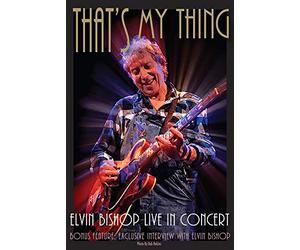 Elvin Bishop - That's My Thing [Import]