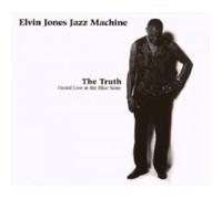 ELVIN JONES JAZZ MACHINE - THE TRUTH-HEARD LIVE AT THE BLUE NOTE CD NEW