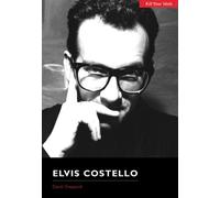 Elvis Costello (Kill Your Idols Series)