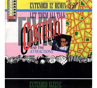 Elvis Costello & The Attractions - Let Them All Talk (Extended 12" Remix)