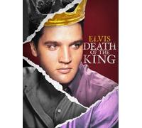 Elvis: Death of the King