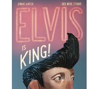 Elvis Is King!