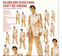 Elvis Presley - 50,000,000 Elvis Fans Can't Be Wrong: Elvis' Gold Records, Vol. 2