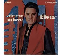 ELVIS PRESLEY - Almost In Love [VINYL]