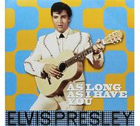 Elvis Presley - As Long AS I Have You - 180 Gr LP [VINYL]