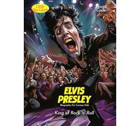 Elvis Presley Biography For Curious Kids: King of Rock 'n' Roll (Inspiring Stories For Curious Minds)