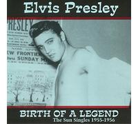 Elvis Presley - Birth Of A Legend: The Sun Singles 1955-1956 [VINYL]