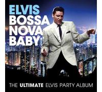 Elvis Presley Bossa Nova Baby: The Ultimate (CD) (US IMPORT)