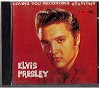 Elvis Presley - CD Elvis Presley - Loving You Recording Sessions
