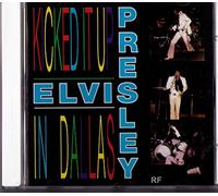 Elvis Presley - Elvis Presley CD - Kicked It Up in Dallas - Live