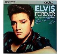 Elvis Presley - Forever: A Compilation Of His Greatest Hits