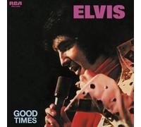 Elvis Presley - Good Times [VINYL]