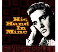 ELVIS PRESLEY - His Hand In Mine (1 LP)