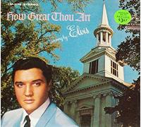 Elvis Presley - How Great Thou Art [VINYL]
