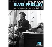 Elvis Presley: If I Can Dream (PVG): With the Royal Philharmonic Orchestra