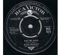 Elvis Presley - Kiss Me Quick / Something Blue