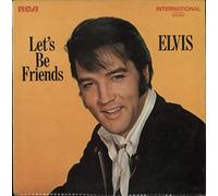 ELVIS PRESLEY LET"S BE FRIENDS VINYL LP 1970 IMPORT RCA