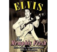Elvis Presley - Memphis Flash Unauthorized